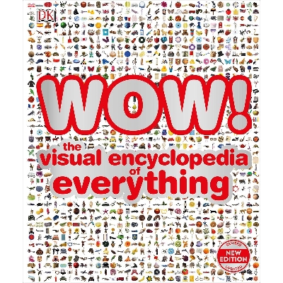 Picture of WOW ! : The visual encyclopedia of everything - Hardcover