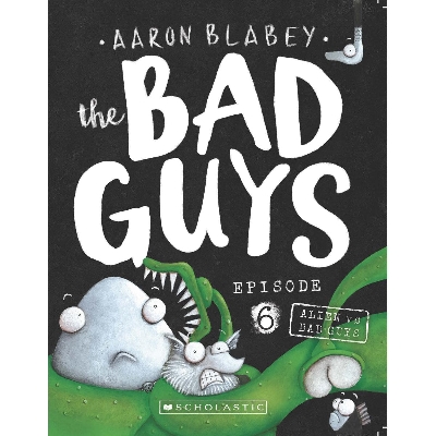 Picture of Bad Guys Episode 6: Alien vs Bad Guys Paperback