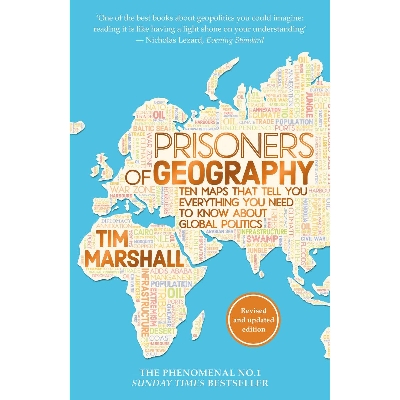 Picture of Prisoners of Geography: Ten Maps That Tell You Everything You Need to Know About Global Politics Paperback