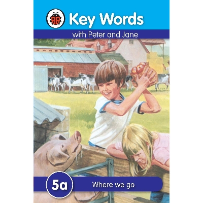 Picture of Key Words 5a: Where We Go Hardcover