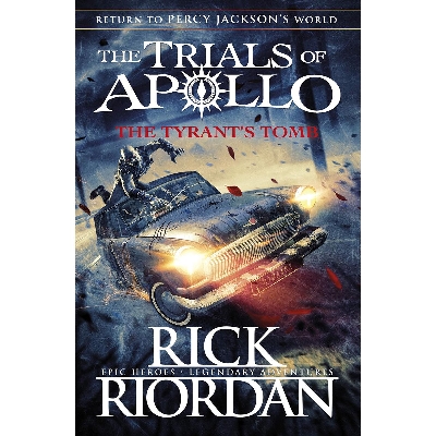 Picture of The Tyrant’s Tomb (The Trials of Apollo Book 4) Paperback