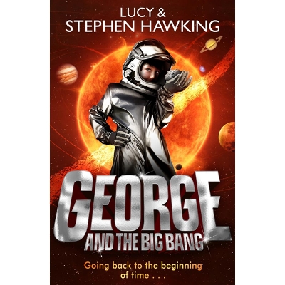 Picture of George and the Big Bang (Book 3) (George\'s Secret Key to the Universe) Paperback Mass Market Cover