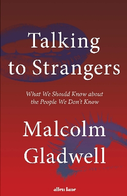 Picture of Talking to Strangers: What We Should Know about the People We Don’t Know Paperback