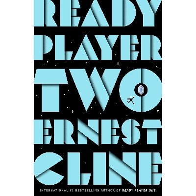 Picture of Ready Player Two: The highly anticipated sequel to READY PLAYER ONE Paperback