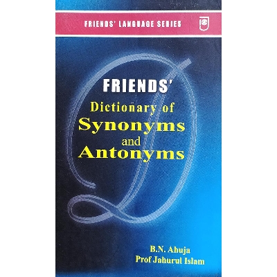 Picture of Friend's Dictionary of Synonyms And Antonyms (Paperback)