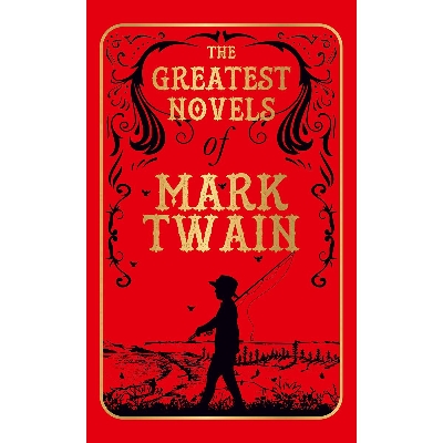 Picture of The Greatest Novels of Mark Twain (Deluxe Hardbound Edition) Hardcover