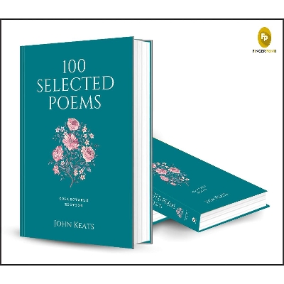 Picture of 100 Selected Poems, John Keats: Collectable Hardbound edition Hardcover