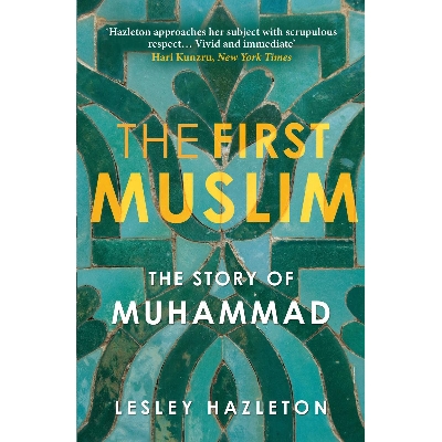 Picture of The First Muslim: The Story of Muhammad -(Paperback)