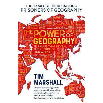 Picture of The Power of Geography: Ten Maps That Reveal the Future of Our World Paperback