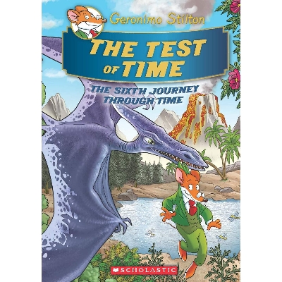 Picture of Geronimo Stilton SE Journey Through Time #6: The Test of Time Hardcover