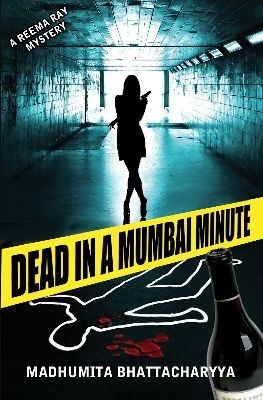 Picture of Dead in a Mumbai Minute (Reema Ray) Paperback