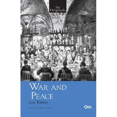 Picture of War and Peace ( Unabridged Classics) Paperback
