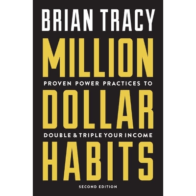 Picture of Million Dollar Habits: Proven Power Practices to Double and Triple Your Income Paperback