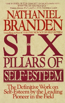 Picture of The Six Pillars of Self-Esteem: The Definitive Work on Self-Esteem by the Leading Pioneer in the Field Paperback