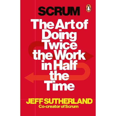 Picture of Scrum: The Art of Doing Twice the Work in Half the Time Paperback