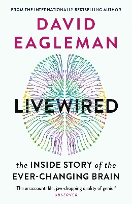 Picture of Livewired: The Inside Story of the Ever-Changing Brain Paperback