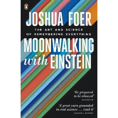 Picture of Moonwalking with Einstein: The Art and Science of Remembering Everything Paperback