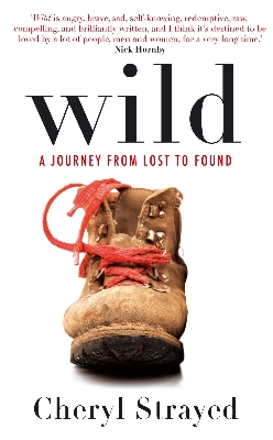 Picture of Wild: A Journey from Lost to Found Paperback