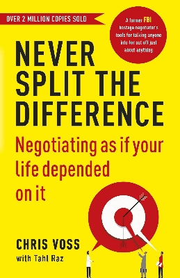Picture of Never Split the Difference: Negotiating as if Your Life Depended on It Paperback
