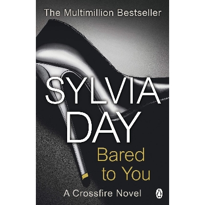 Picture of Bared to You: Crossfire, Book Paperback