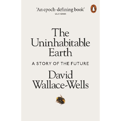 Picture of The Uninhabitable Earth: A Story of the Future Paperback