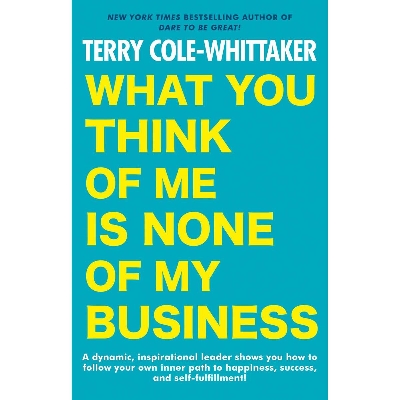 Picture of What You Think of Me Is None of My Business Paperback