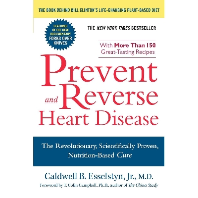 Picture of Prevent And Reverse Heart Disease: The Revolutionary, Scientifically Proven, Nutrition-Based Cure Paperback