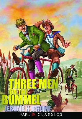 Picture of Three Men on the Bummel by Jerome K Jerome (Papilio Classics) Paperback