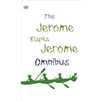 Picture of The Jerome K Jerome Omnibus Paperback