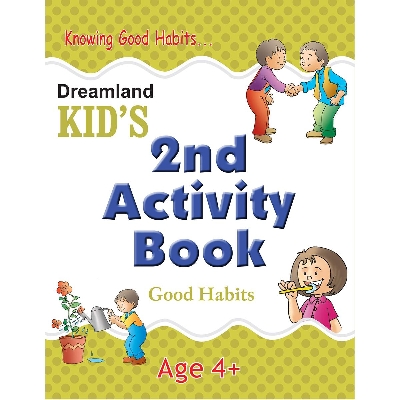 Picture of Good Habits Kid's Activity Book Age 4+ - 2nd Activity Book (Kid's Activity Books) Paperback