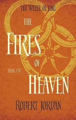 Picture of WHEEL OF TIME 5: FIRES OF HEAVEN (B FORMAT) Paperback