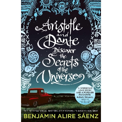 Picture of Aristotle And Dante Discover The Secrets Of The Universe: The multi-award-winning international bestseller Paperback