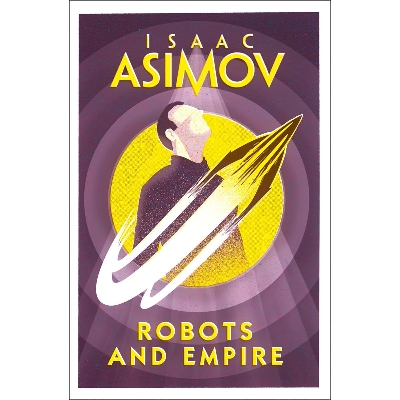 Picture of Robots and Empire Paperback