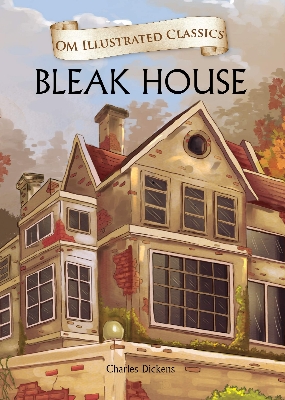 Picture of Bleak House : Illustrated abridged Classics (Om Illustrated Classics)