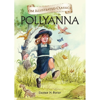 Picture of Pollyanna : Illustrated abridged Classics (Om Illustrated Classics)