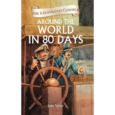 Picture of Around the World in 80 Days : Illustrated abridged Classics (Om Illustrated Classics)