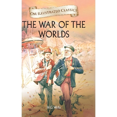 Picture of The War of the Worlds : Illustrated abridged Classics (Om Illustrated Classics)