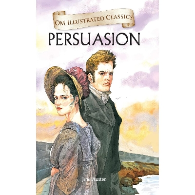 Picture of Persuasion : Illustrated abridged Classics (Om Illustrated Classics)