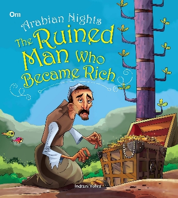 Picture of Arabian Nights: The Ruined Man Who became Rich (Illustrated Arabian Nights)