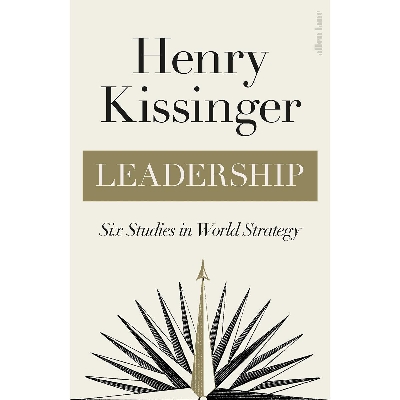 Picture of Leadership: Six Studies in World Strategy (Paperback)