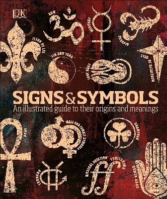 Picture of Signs & Symbols An illustrated guide to their origins and meanings (Hardcover)