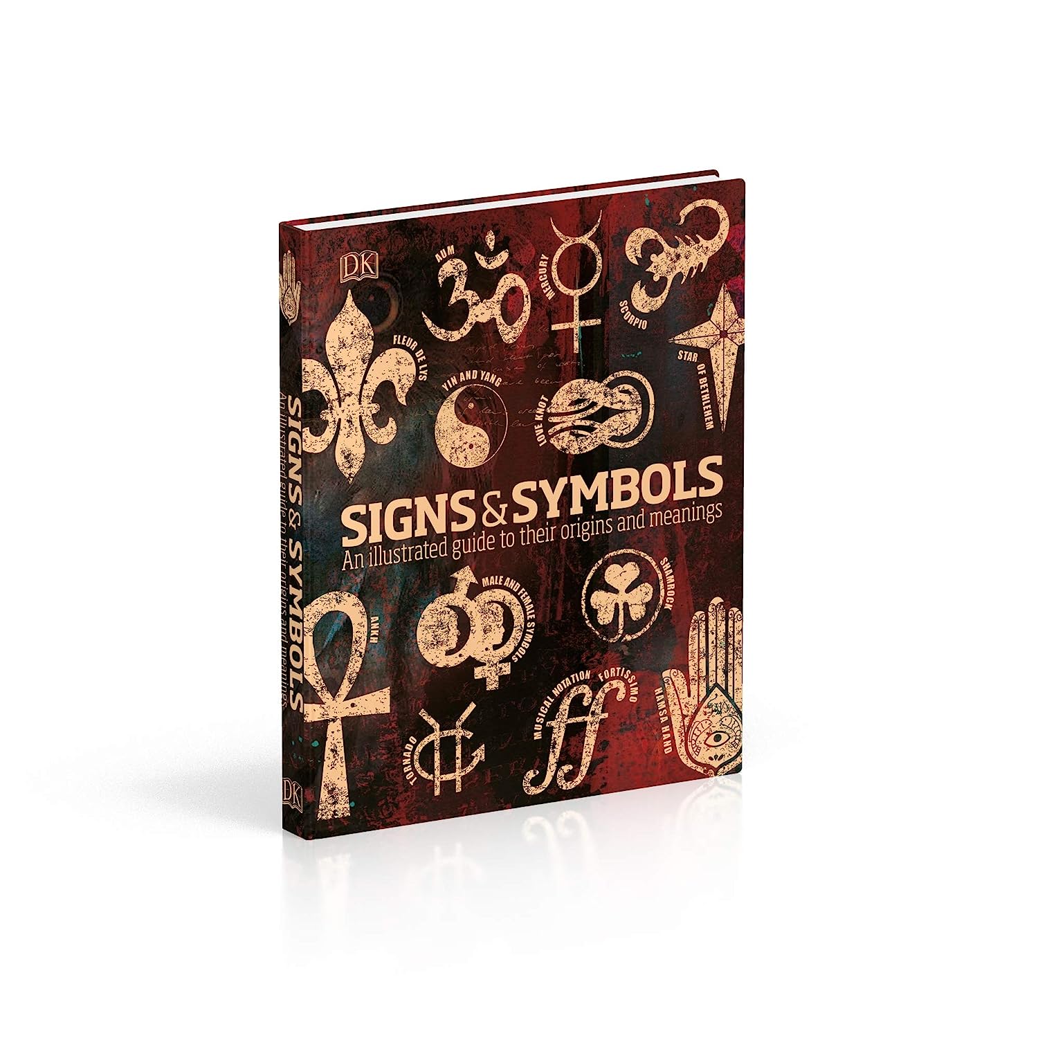 Picture of Signs & Symbols An illustrated guide to their origins and meanings (Hardcover)