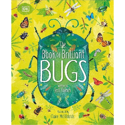 Picture of The Book of Brilliant Bugs [Hardcover]