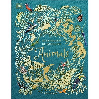 Picture of An Anthology of Intriguing Animals (Hardcover)