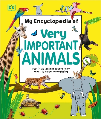 Picture of My Encyclopedia of Very Important Animals (Hardcover)