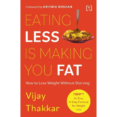 Picture of Eating Less is Making You Fat (Paperback)