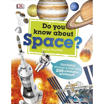 Picture of Do You Know About Space?  Amazing Answers to more than 200 Awesome Questions (Hardcover)