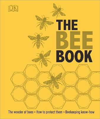 Picture of The Bee Book: The Wonder of Bees (Hardcover)