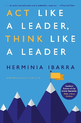 Picture of Act Like a Leader, T hink Like a Leader, (Hardcover)