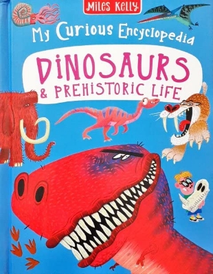 Picture of My Curious Encyclopedia Dinosaurs & Prehistoric Life (Hardcover)
